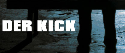 Der Kick